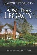 Aunt Bea's Legacy