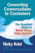 Converting Conversations to Customers: The Essential Guide to Social Media Sales Success