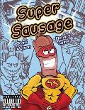 Super Sausage