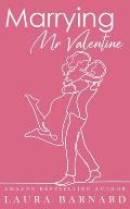 Marrying Mr Valentine