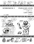 Parallel Lives: An Illustrated Latin Course for All. Workbook 1.