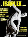 The Isoplex Method: Musculation Program for an Aesthetic and Truly Athletic Body