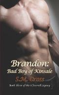 Brandon: Bad Boy of Kinsale