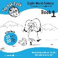The Yak Pack: Sight Word Comics: Book 1: Comic Books to Practice Reading Dolch Sight Words (1-20)