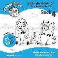The Yak Pack: Sight Word Comics: Book 4: Comic Books to Practice Reading Dolch Sight Words (61-80)