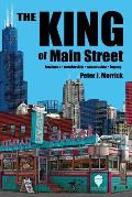 The King of Main Street: business - mentorship - succession - legacy