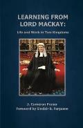Learning from Lord Mackay: Life and Work in Two Kingdoms