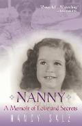 Nanny: A Memoir of Love and Secrets