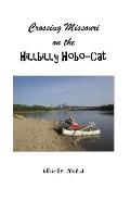 Crossing Missouri on the Hillbilly Hobo-Cat
