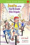 Josie and the Fourth Grade Bike Brigade: Book 1 Volume 1