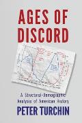 Ages of Discord A Structural Demographic Analysis of American History