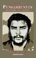 Pensamientos de Ernesto  Che Guevara
