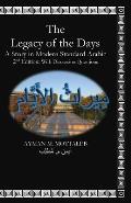 The Legacy of the Days: in Modern Standard Arabic (MSA): Classroom Version With Discussions Questions