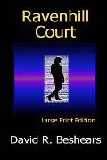 Ravenhill Court - LPE: Large Print Edition