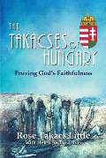 The Takacses of Hungary: Proving God's Faithfulness