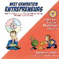 Next Generation Entrepreneurs: Live Your Dreams and Create a Better World Through Your Business