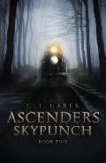 Ascenders: SKYPUNCH: (Book Two)
