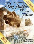 Penn Traffic Forever Deluxe Edition