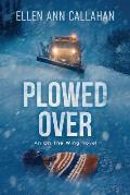 Plowed Over: On the Wing