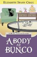Body at Bunco A Myrtle Clover Cozy Mystery