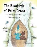 The Bluebirds of Paint Creek: The Hart Family Adventures Book 3