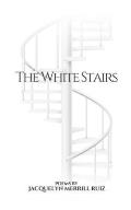 The White Stairs