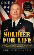 Soldier for Life: Leader Lessons From The 12th Sergeant Major Of The Army Jack L. Tilley