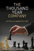 The Thousand Year Company