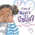 Where is Maya's Smile?