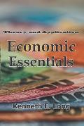 Economic Essentials: Theory and Application