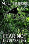 Fear Not the Starry Sky: A Kathleen Lang Novel