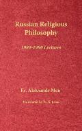 Russian Religious Philosophy: 1989-1990 Lectures