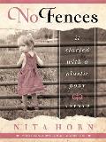 No Fences It Started with a Plastic Pony a Memoir