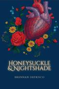 Honeysuckle & Nightshade