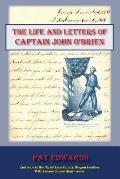 The Life and Letters of Captain John O'Brien