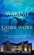 Waking Under Water