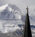 Come to the Mountain: St. Benedict's Monastery