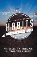 Habits: Six Steps to the Art of Influence