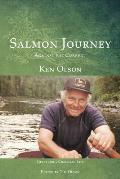 Salmon Journey - Against the Current: Quest For A Christian Life