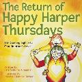 The Return of Happy Harper Thursdays: The Guiding Light of a Grandmother's Love