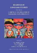 Readings in Language Studies, Volume 6: A Critical Examination of Language and Community