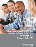 Capacitacion Profesional de Coaching: Desarollando Excelencia y Liderazgo Efectivo