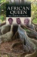 African Queen - Tales of Motherhood and Wild Bees