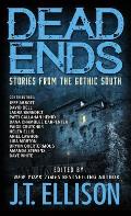 Dead Ends: Stories from the Gothic South