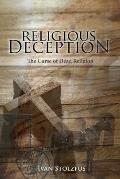 Religious Deception: The Curse of Dead Religion