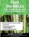 Hack the Mblex: Study Guide for the Massage and Bodywork Licensing Exam
