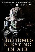 The Bombs Bursting in Air: A Mike Elliot Thriller, Book II