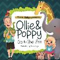 Ollie & Poppy Go to the Zoo
