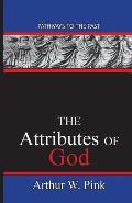 The Attributes Of God: Pathways To The Past