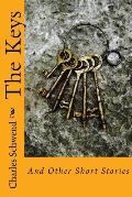 The Keys: And Other Short Stories